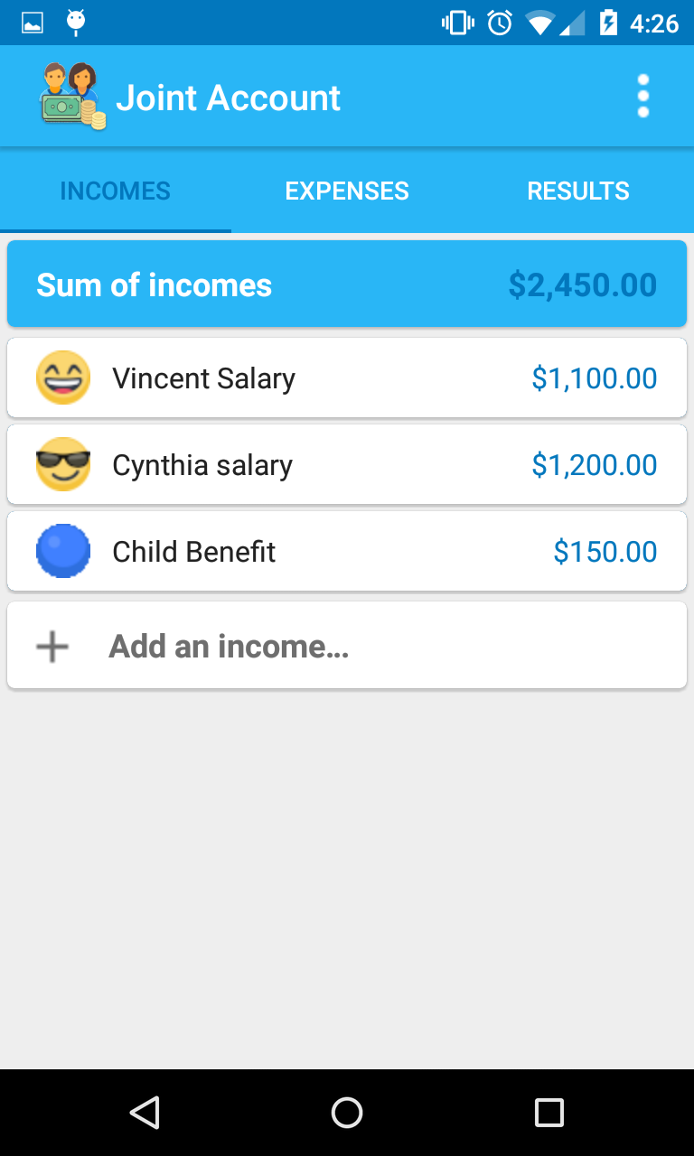 1- Enter your incomes